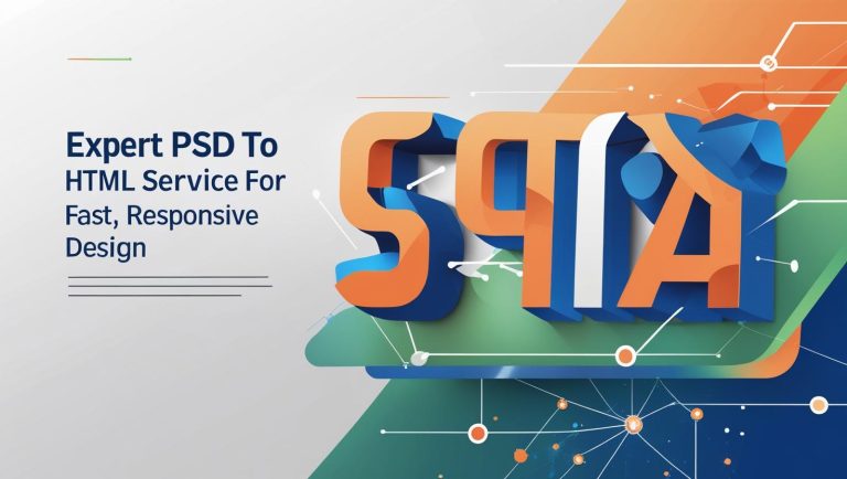 Expert Psd to Html Service for Fast, Responsive Web Design